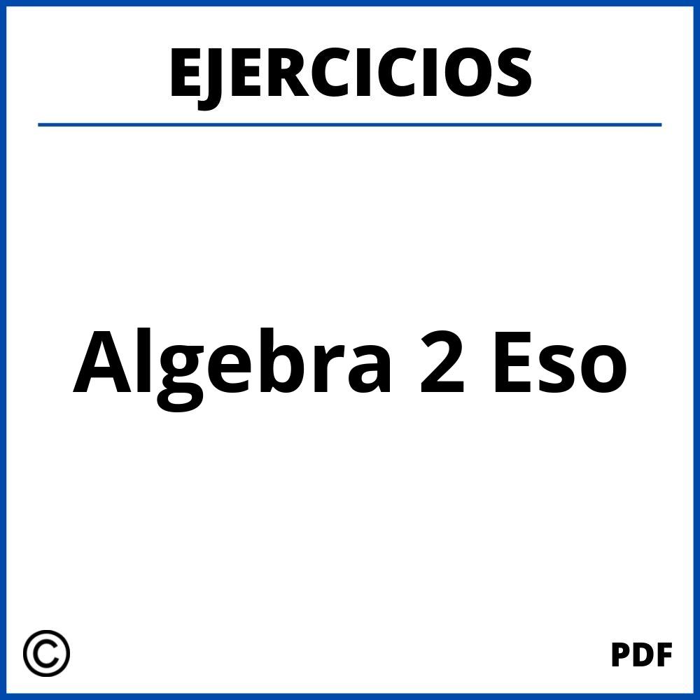 Ejercicios Algebra 2 Eso Pdf