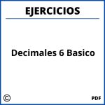 Ejercicios De Decimales 6 Basico