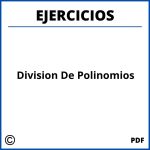 Ejercicios De División De Polinomios