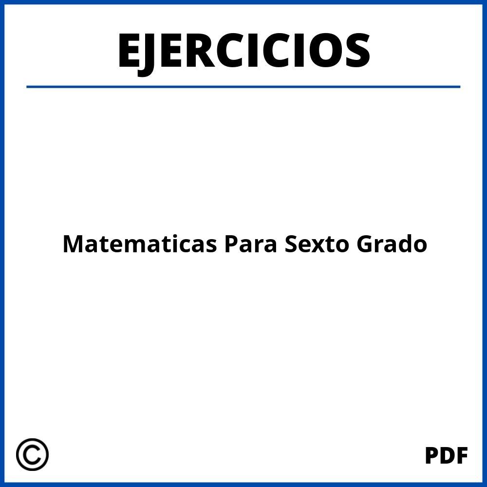 Ejercicios De Matematicas Para Sexto Grado