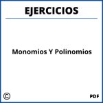 Ejercicios De Monomios Y Polinomios