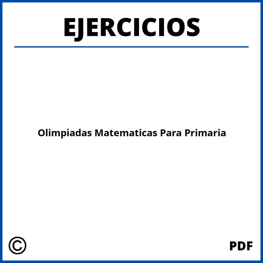 Ejercicios De Olimpiadas Matematicas Para Primaria