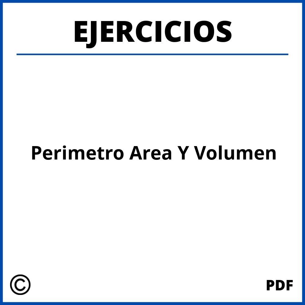 Ejercicios De Perimetro Area Y Volumen