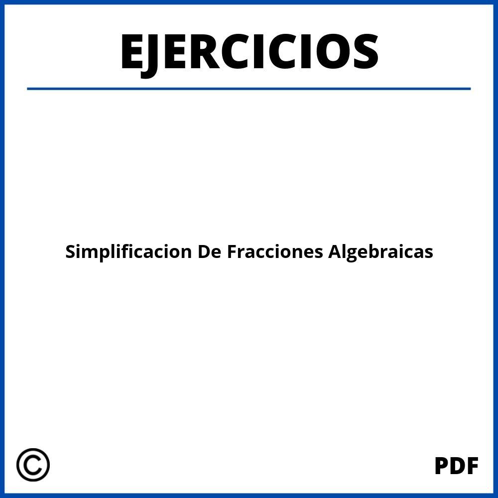 Simplificación De Fracciones Algebraicas Ejercicios